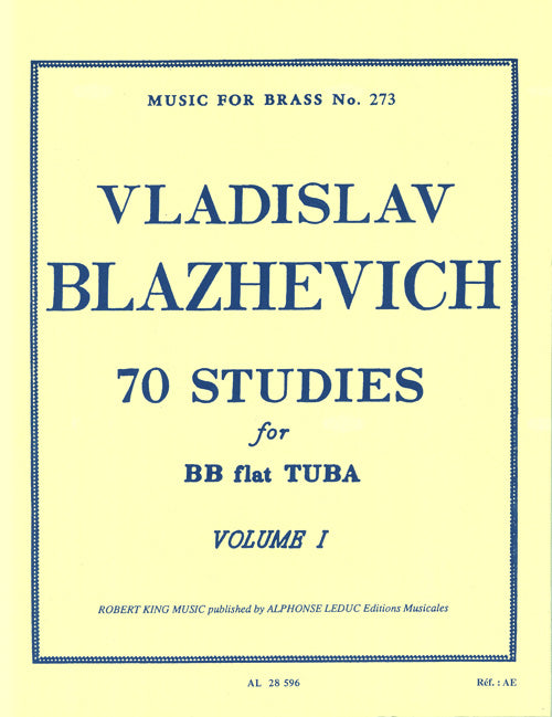 Blazhevich: 70 Studies for Bb Flat Tuba BC Volume 1