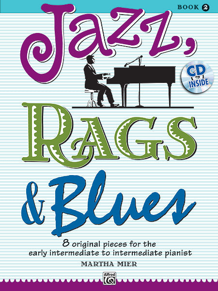 Martha Mier: Jazz Rags & Blues 2 Plus CD (Piano)