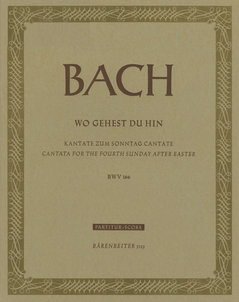 Bach: Kantate BWV 166 Wo gehest du hin? (Partituur)