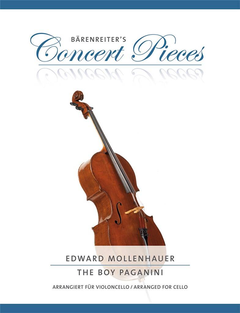Edward Mollenhauer: The Boy Paganini for Cello and Piano