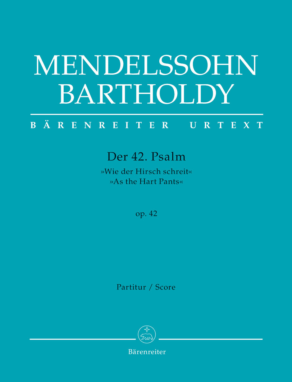 Mendelssohn: Der 42. Psalm Wie der Hirsch schreit (Partituur)