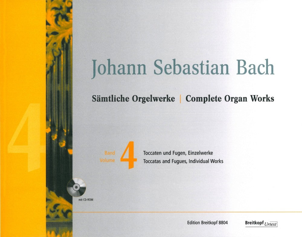 Bach: Complete Organ Works New Edition Volume 4