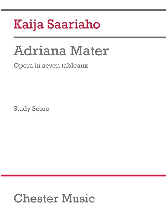 Saariaho: Adriana Mater (Opera)