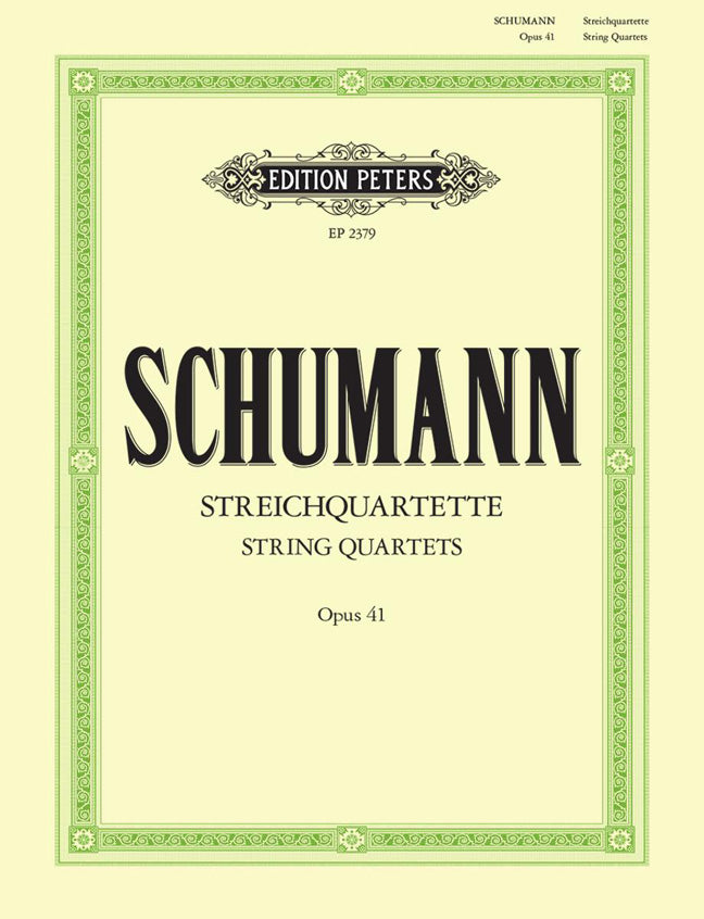 Robert Schumann: Streichquartette Opus 41 Nr. 1-3