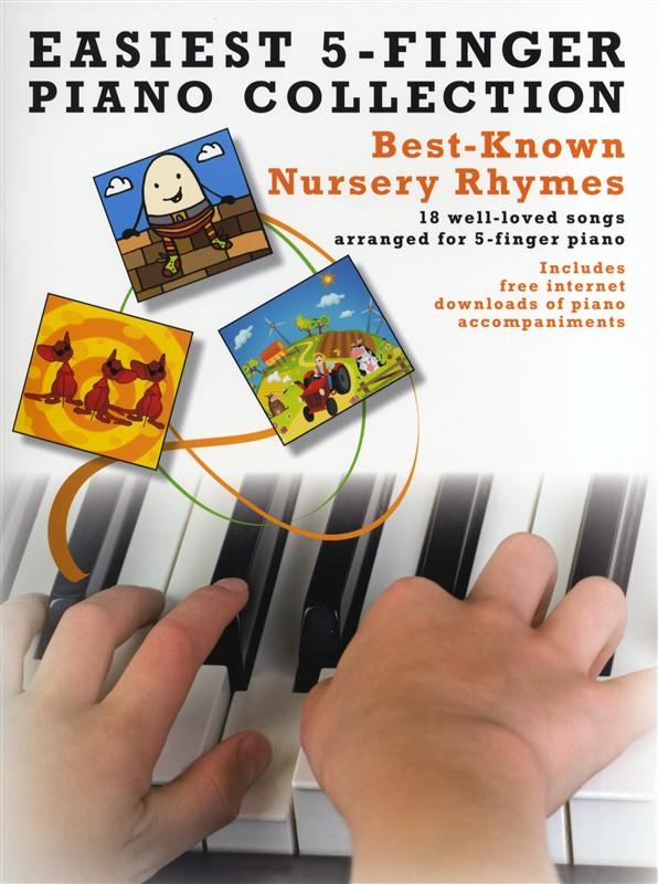 Easiest 5-Finger Piano Collection: Nursery Rhymes