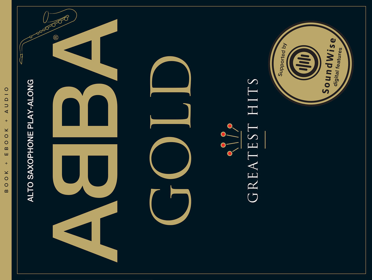 ABBA Gold: Saxophone Playalong