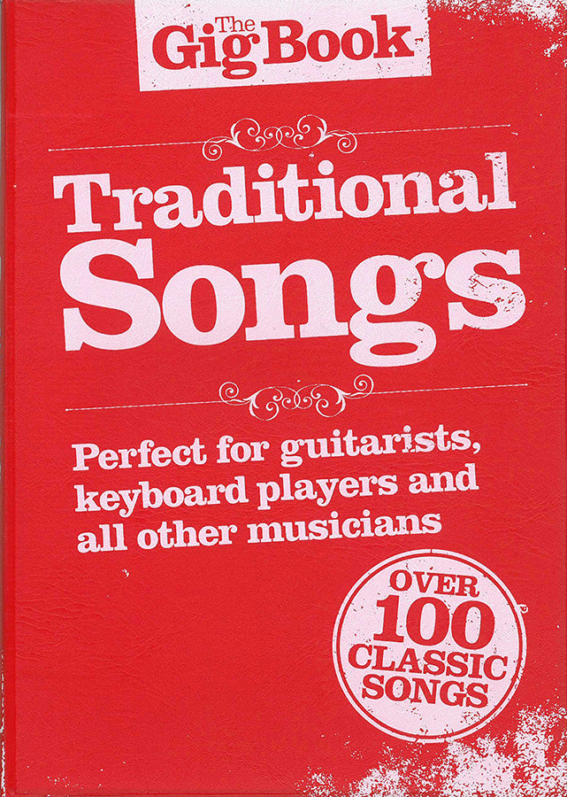 The Gig Book: Traditional Songs