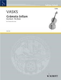 Pêteris Vasks: Gr?mata ?ellam (Cello)