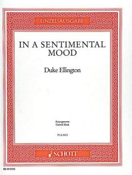 Duke Ellington: In a sentimental mood (Piano)
