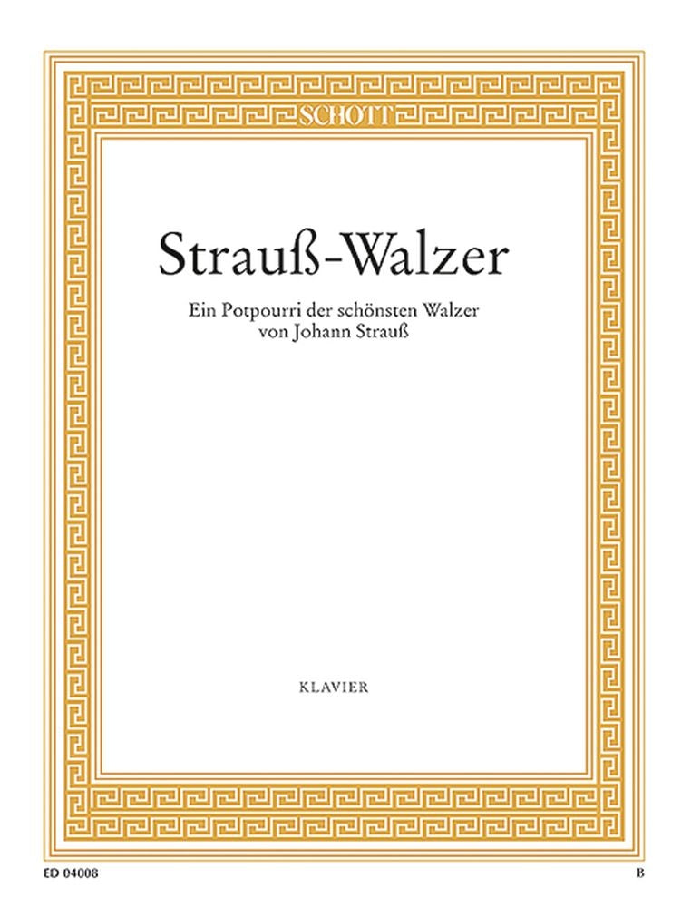 Johann Strauss Jr.: Strauß-Walzer (Piano)