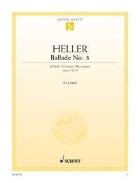 Stephen Heller: Ballade No. 3 d-Moll d-Moll op. 115 (Piano)