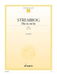 Louis Streabbog: Do-re-mi-fa op. 138 (Piano)
