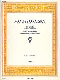 Modest Mussorgsky: Im Dorfe / Ein Kinderscherz (Piano)