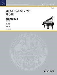 Xiaogang Ye: Namucuo op. 53 (Piano)