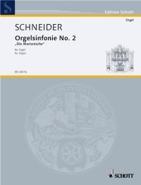 Schneider: Orgelsinfonie No. 2 (Orgel)