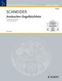 Schneider: Ansbacher Orgelbüchlein (Orgel)