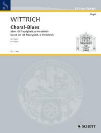 Wittrich: Choral-Blues (Orgel)