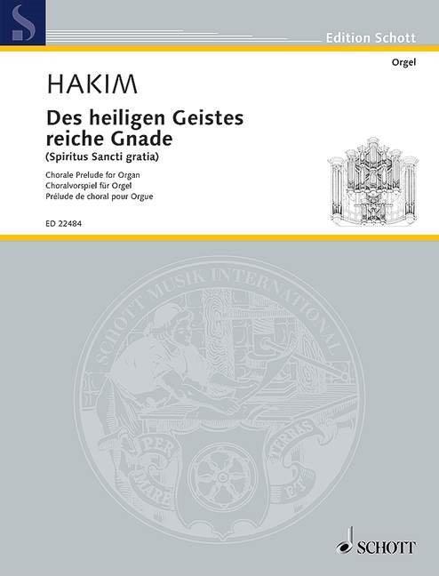 Hakim: Des heiligen Geistes reiche Gnade (Orgel)