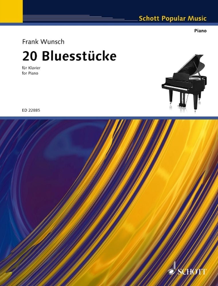 Frank Wunsch: 20 Bluesstücke für Klavier (Piano)