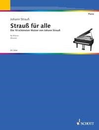 Johann Strauss Jr.: Strauß für alle (Piano)