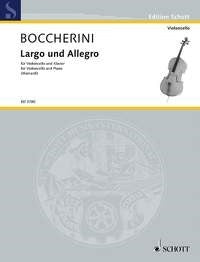 Luigi Boccherini: Largo und Allegro (Cello, Piano)