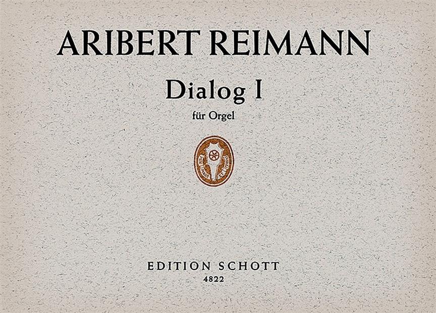 Reimann: Dialog I (Orgel)