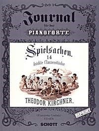 Theodor Kirchner: Spielsachen op. 35 Heft 3 (Piano)