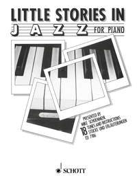 Mike Schoenmehl: Little Stories in Jazz (Piano)
