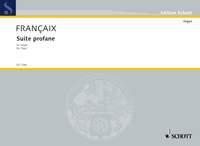 Françaix: Suite profane (Orgel)