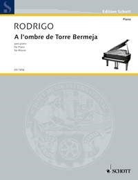 Joaquín Rodrigo: A l'ombre de Torre Bermeja (Piano)