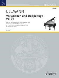 Viktor Ullmann: Variationen und Doppelfuge op. 3a (Piano)