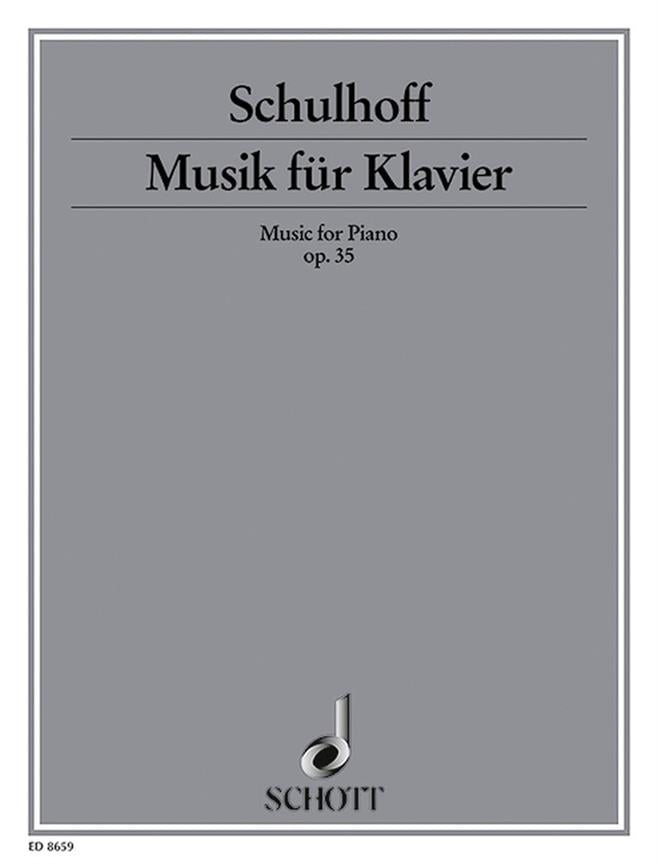 Erwin Schulhoff: Musik für Klavier op. 35 (Piano)