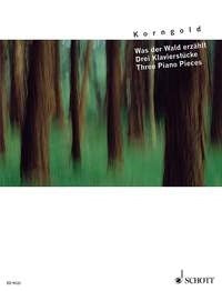 Erich Wolfgang Korngold: Was der Wald erzählt (Piano) afbeelding 2