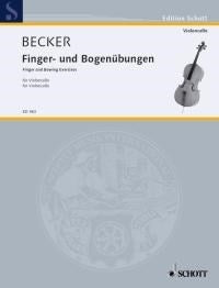 Hugo Becker: Finger- und Bogenübungen (Cello)