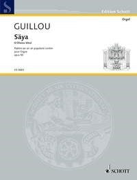 Guillou: Säya op. 50 (Orgel) afbeelding 2
