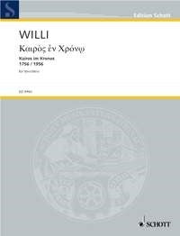 Herbert Willi: Kairos im Kronos 1756 / 1956 (Strijktrio)