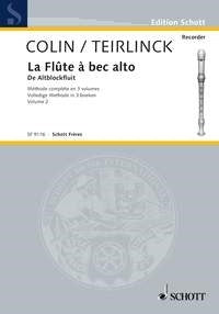 Colin: La Flûte à bec alto Band 2 (Altblokfluit)