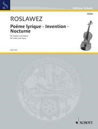 Roslawez: Poème lyrique · Invention · Nocturne (Viool, Piano)