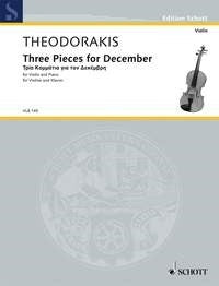 Theodorakis: Three Pieces for December (Viool, Piano)