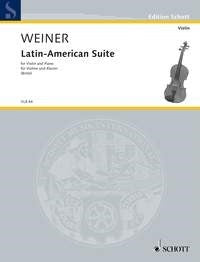 Weiner: Latin-American-Suite (Viool, Piano)