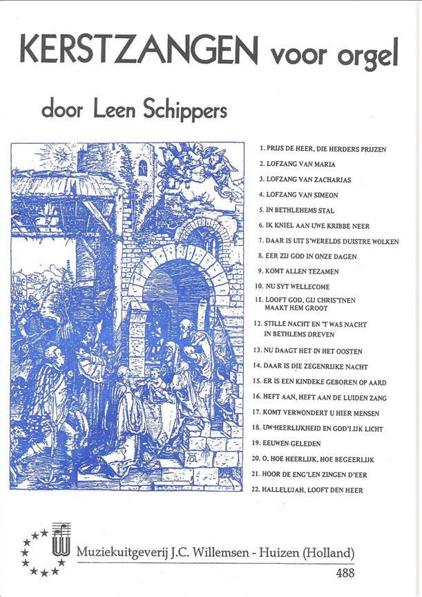 Leen Schippers: Kerstzangen Voor Orgel