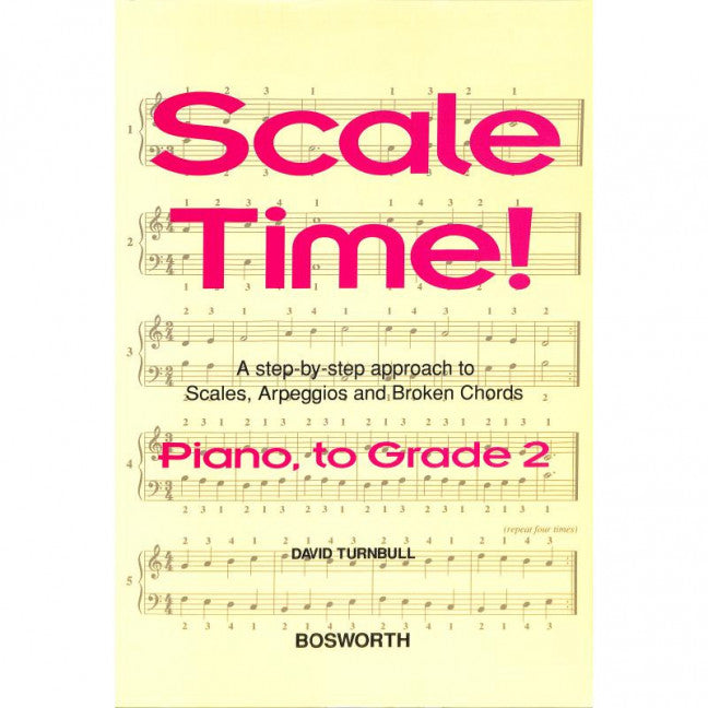 Scale Time! Grade 2 Piano