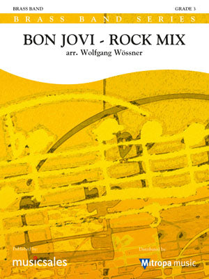 Bon Jovi - Rock Mix (Partituur Brassband)