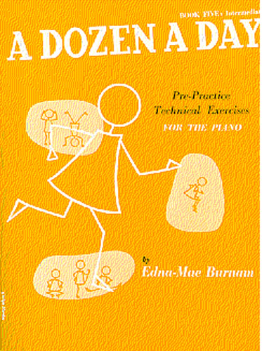 Burnam: A Dozen a Day Book 5: Intermediate (Piano)