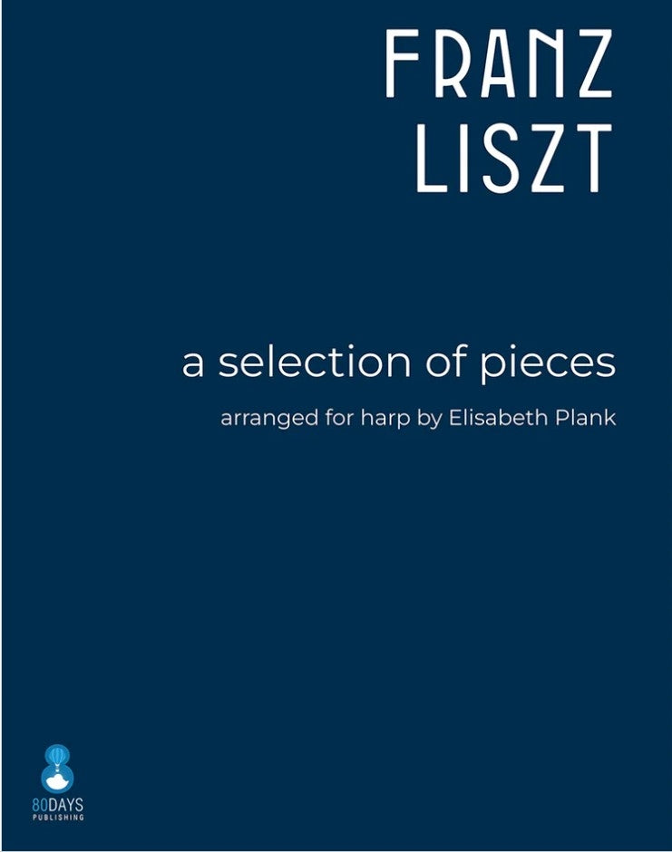 Liszt – A Selection of Pieces (Harp) afbeelding 2