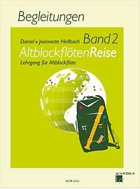 AltblockflötenReise Band 2, Begleitungen