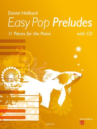 Hellbach: Easy Pop Preludes (piano)