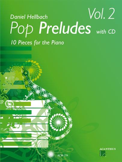 Hellbach: Pop Preludes 2 (piano)