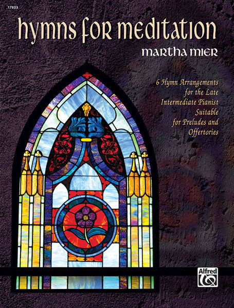 Martha Mier: Hymns fuer Meditation