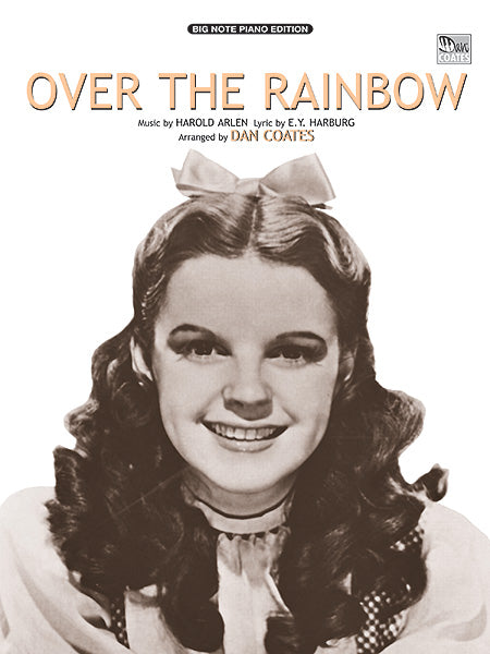 Over the Rainbow (from The Wizard of Oz)